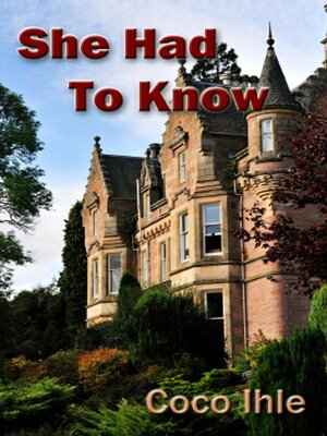 cover image of She Had to Know